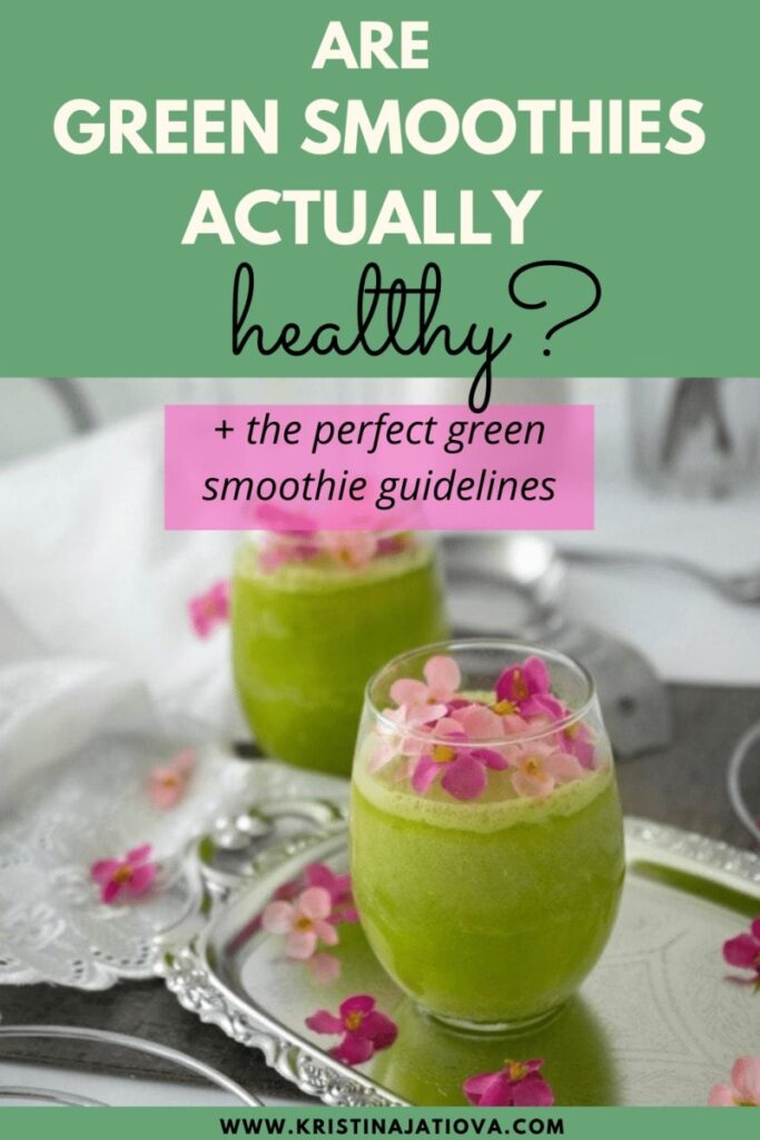 are green smoothies good for you?